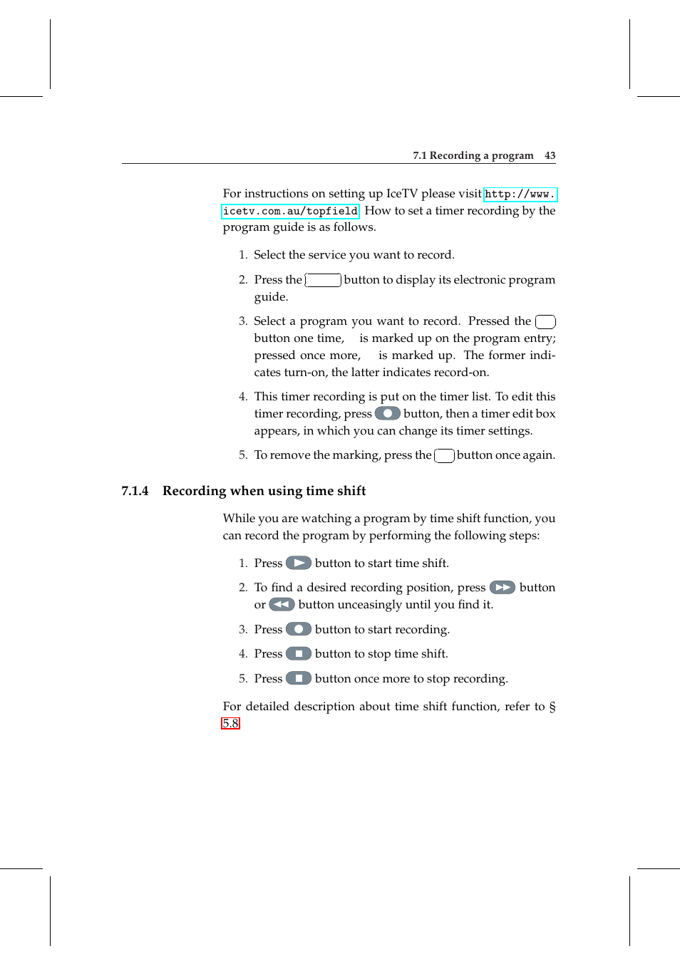 4 recording when using time shift, Recording when using time shift | Topfield TF 5000 User Manual | Page 51 / 74