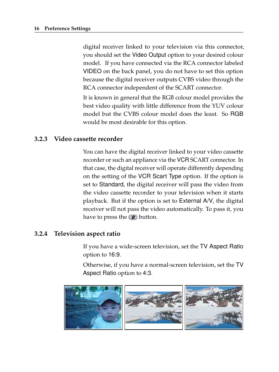 3 video cassette recorder, 4 television aspect ratio, Video cassette recorder | Television aspect ratio | Topfield USER GUIDE DIGITAL CABLE RECEIVER TF 100 C User Manual | Page 22 / 50