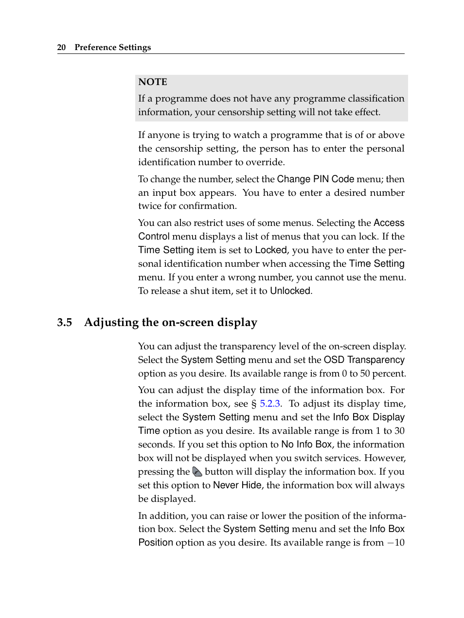 5 adjusting the on-screen display, Adjusting the on-screen display | Topfield USER GUIDE DIGITAL CABLE RECEIVER TF 100 C User Manual | Page 26 / 50