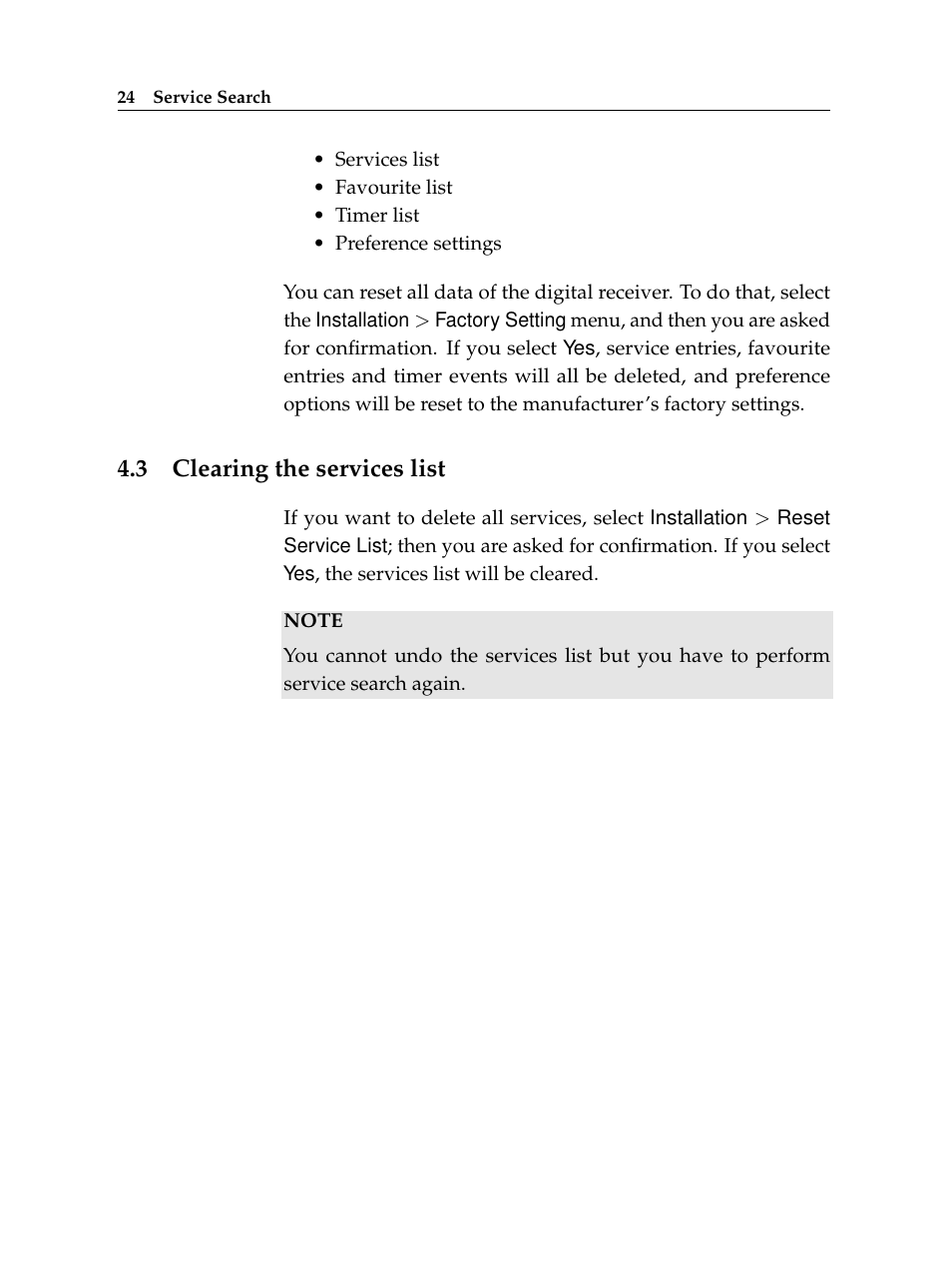 3 clearing the services list, Clearing the services list | Topfield USER GUIDE DIGITAL CABLE RECEIVER TF 100 C User Manual | Page 30 / 50