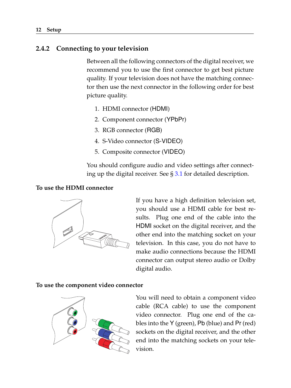 2 connecting to your television, Connecting to your television | Topfield TF 7000 HD PVRt User Manual | Page 18 / 68