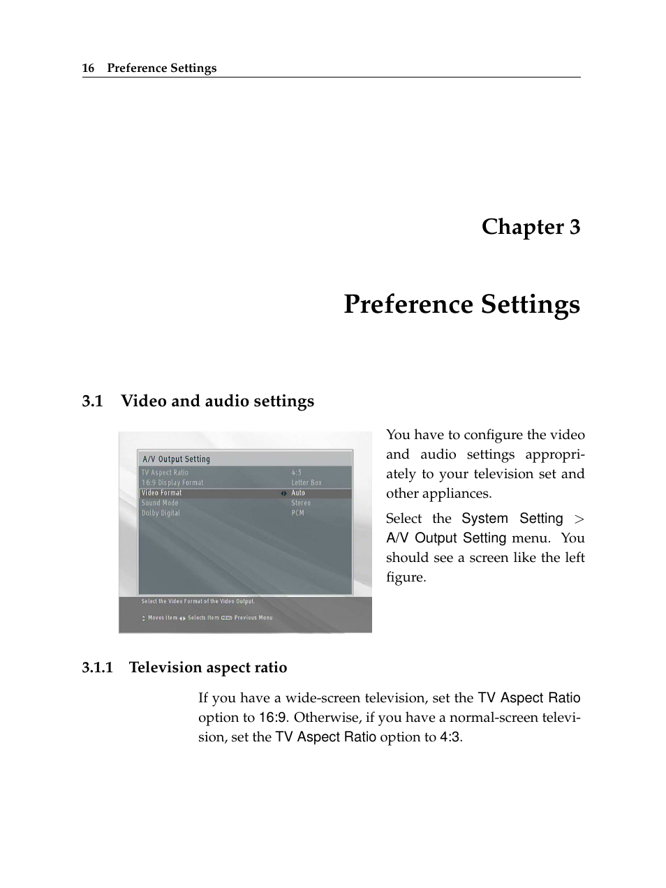 3 preference settings, 1 video and audio settings, 1 television aspect ratio | Preference settings, Video and audio settings, Television aspect ratio, Chapter 3 | Topfield TF 7000 HD PVRt User Manual | Page 22 / 68
