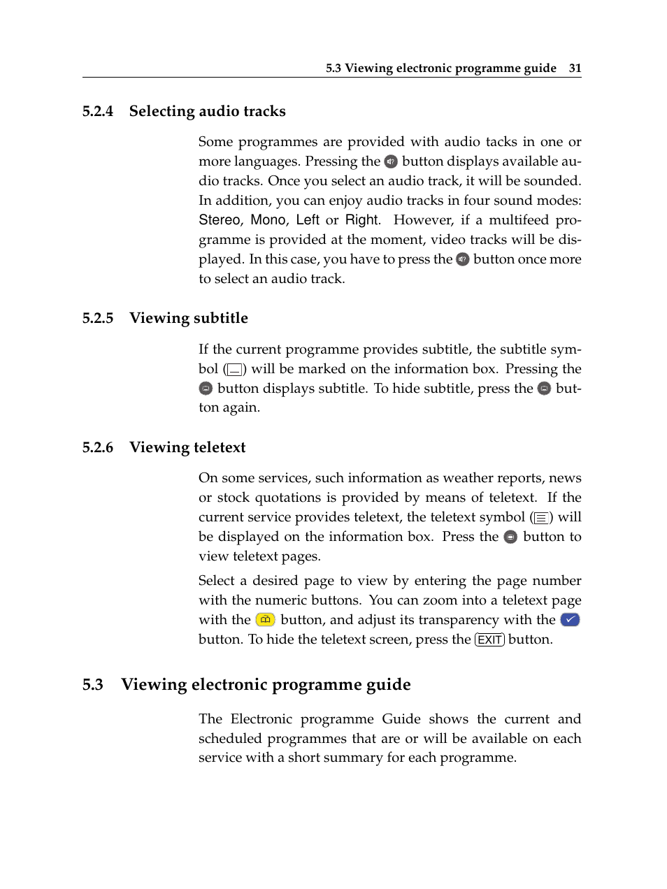 4 selecting audio tracks, 5 viewing subtitle, 6 viewing teletext | 3 viewing electronic programme guide, Selecting audio tracks, Viewing subtitle, Viewing teletext, Viewing electronic programme guide | Topfield TF 7000 HD PVRt User Manual | Page 37 / 68