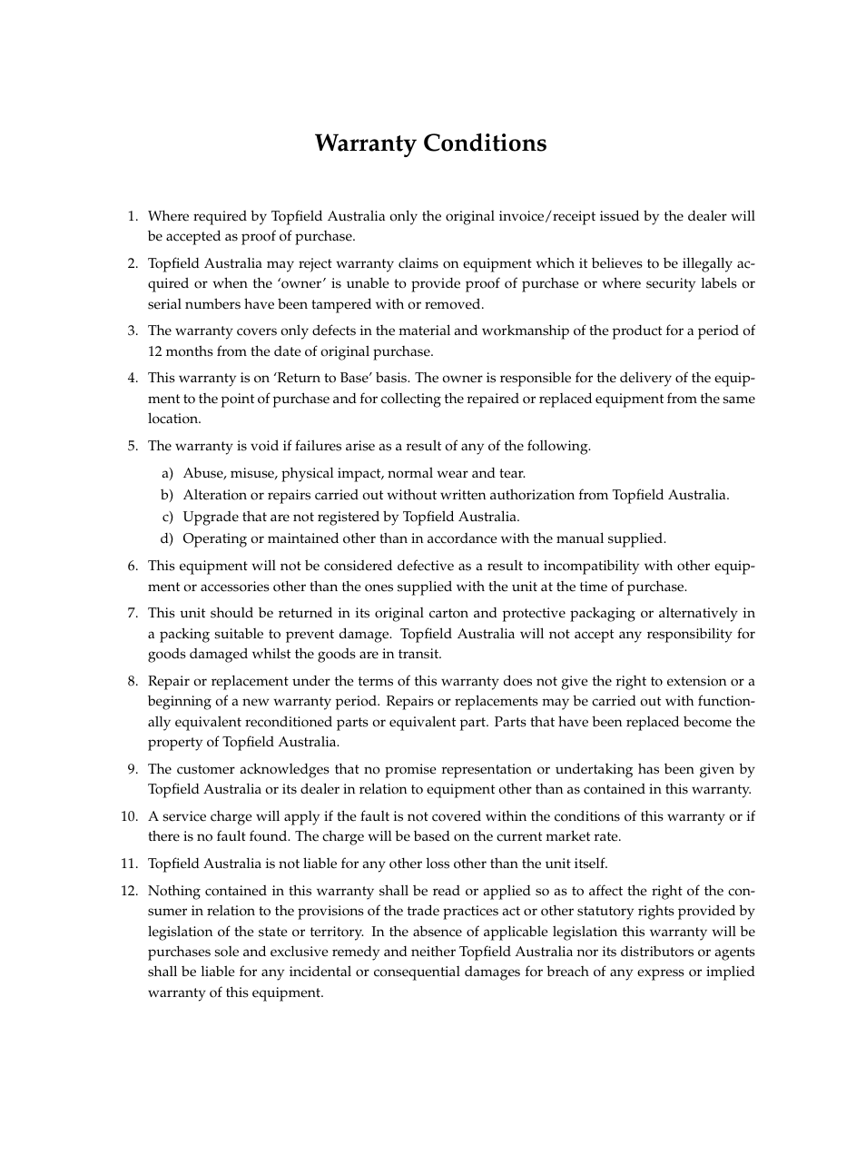 Warranty conditions | Topfield TF 7000 HD PVRt User Manual | Page 66 / 68