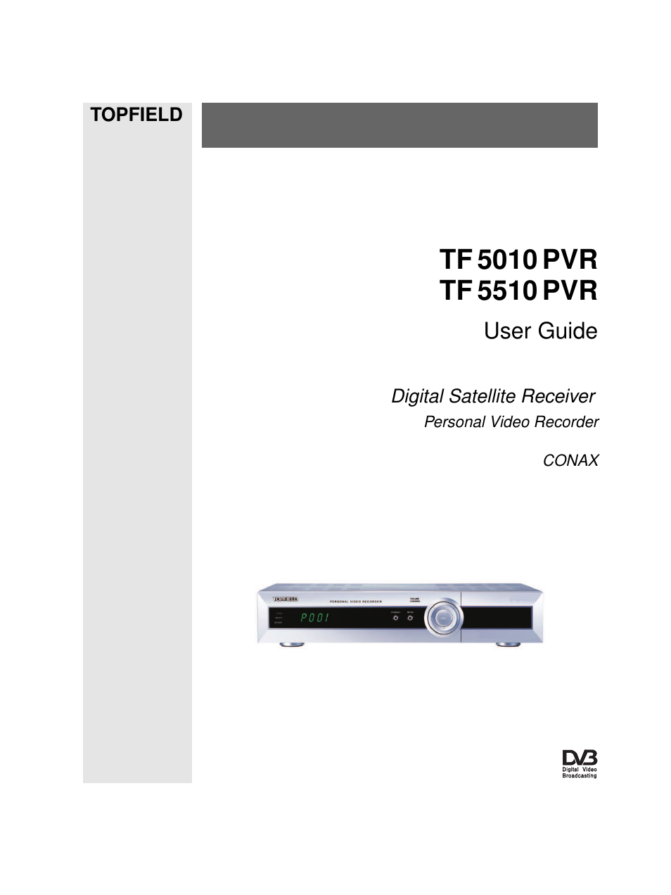 Topfield TF 5510 PVR User Manual | 108 pages