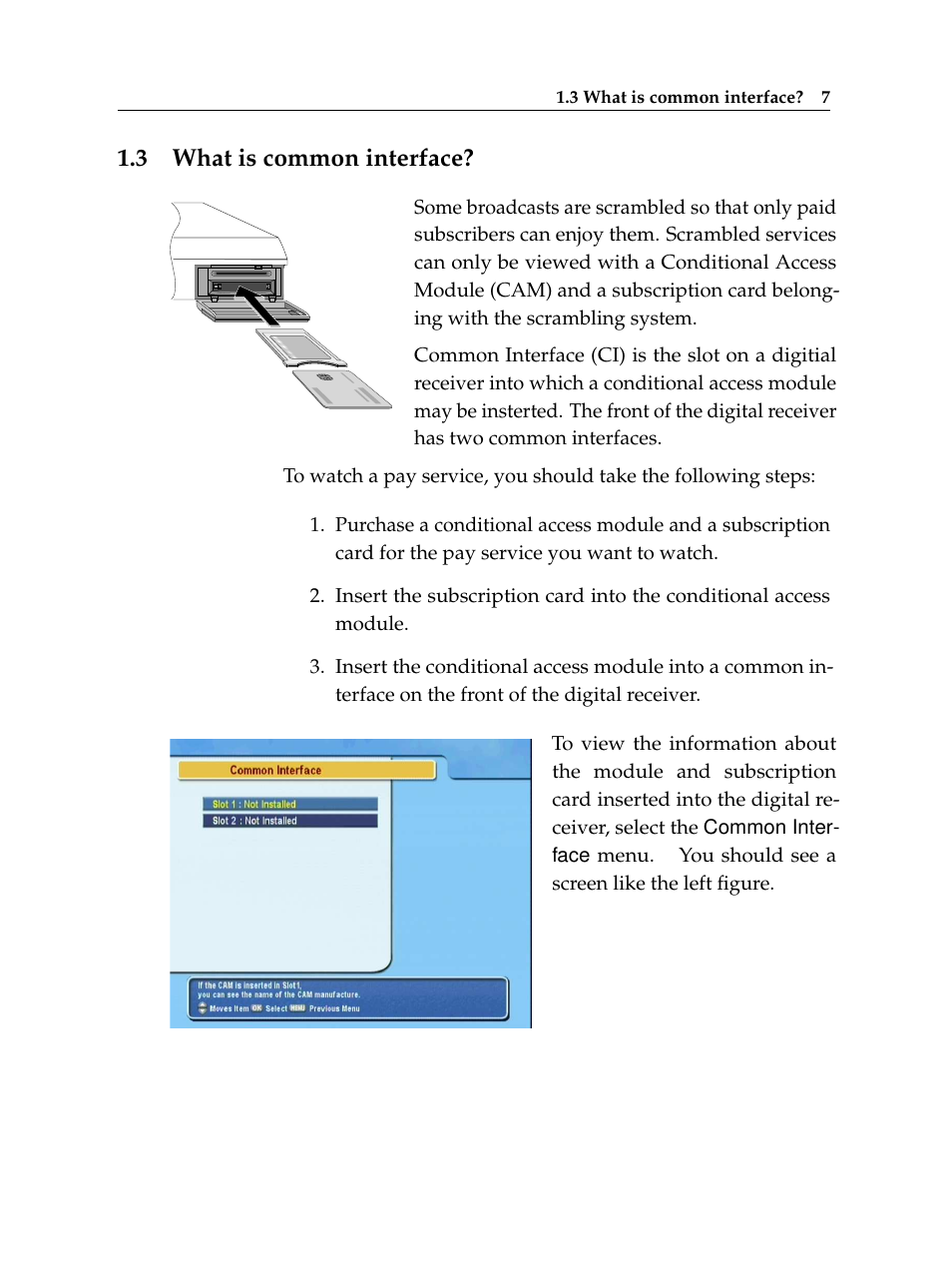 3 what is common interface, What is common interface | Topfield TF 5510 PVR User Manual | Page 13 / 108