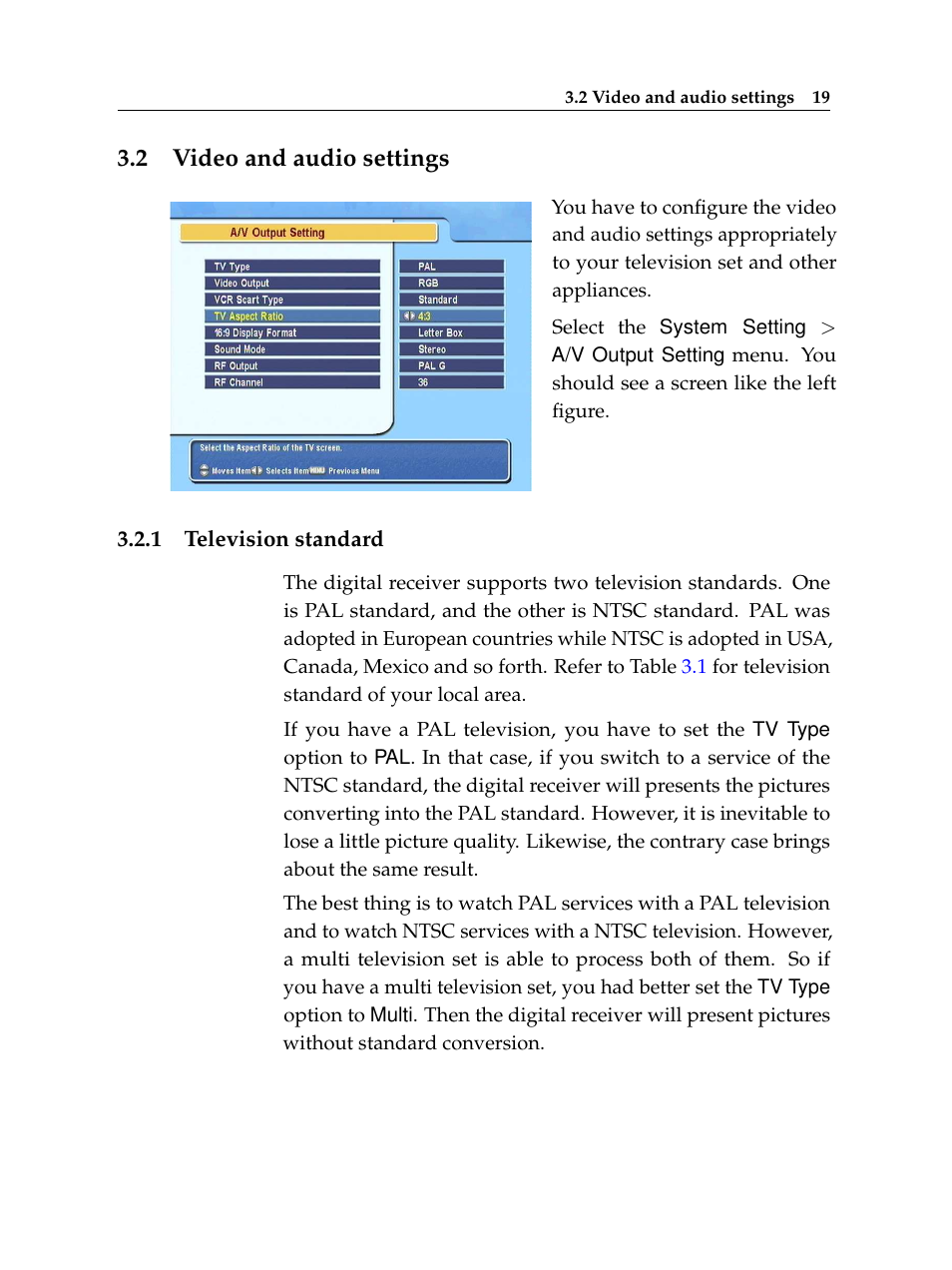 2 video and audio settings, 1 television standard, Video and audio settings | Television standard | Topfield TF 5510 PVR User Manual | Page 25 / 108