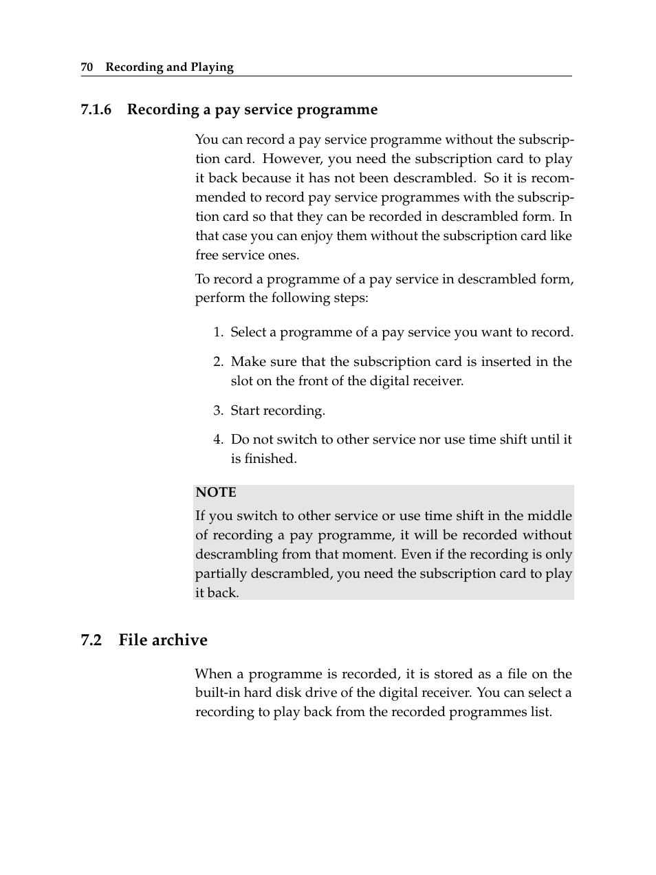 6 recording a pay service programme, 2 file archive, Recording a pay service programme | File archive | Topfield TF 5510 PVR User Manual | Page 76 / 108