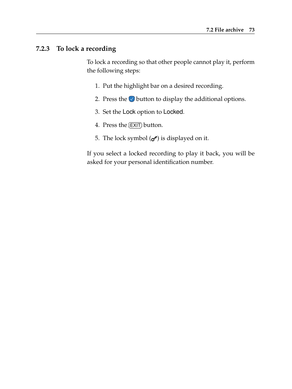 3 to lock a recording, To lock a recording | Topfield TF 5510 PVR User Manual | Page 79 / 108