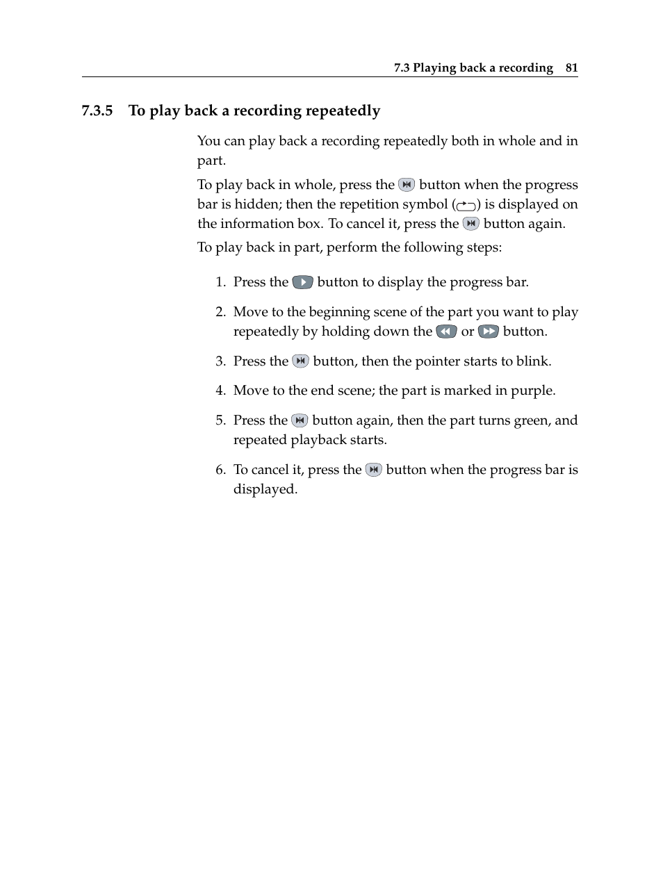 5 to play back a recording repeatedly, To play back a recording repeatedly | Topfield TF 5510 PVR User Manual | Page 87 / 108