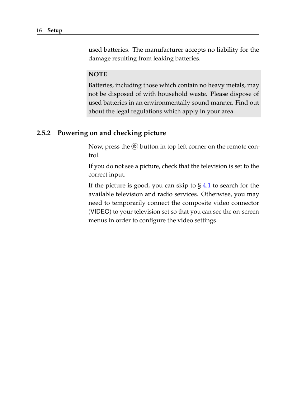 2 powering on and checking picture, Powering on and checking picture | Topfield Digital Cable Receiver Personal Video Recorder TF 600 PVRc User Manual | Page 22 / 90