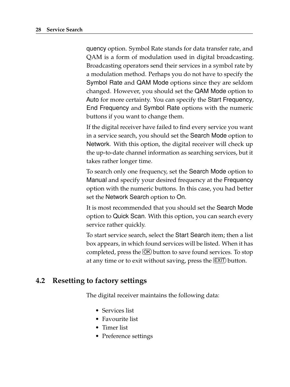 2 resetting to factory settings, Resetting to factory settings | Topfield Digital Cable Receiver Personal Video Recorder TF 600 PVRc User Manual | Page 34 / 90