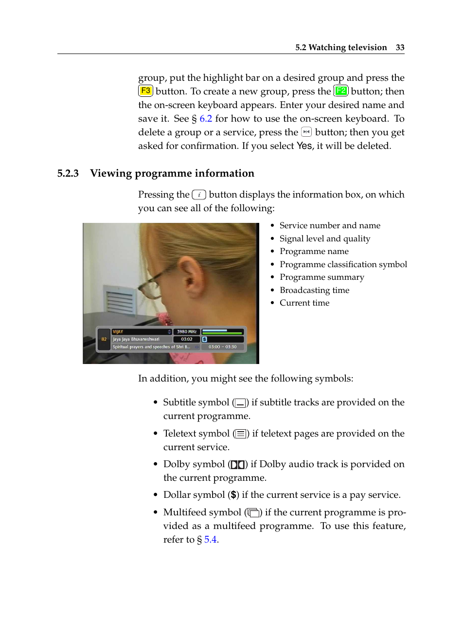 3 viewing programme information, Viewing programme information | Topfield Digital Cable Receiver Personal Video Recorder TF 600 PVRc User Manual | Page 39 / 90