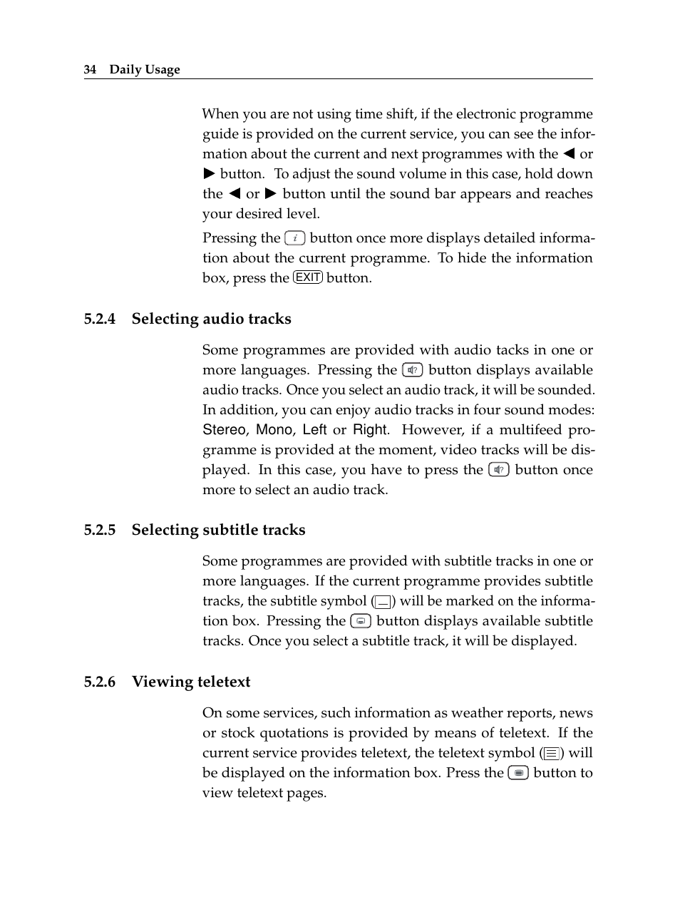 4 selecting audio tracks, 5 selecting subtitle tracks, 6 viewing teletext | Selecting audio tracks, Selecting subtitle tracks, Viewing teletext | Topfield Digital Cable Receiver Personal Video Recorder TF 600 PVRc User Manual | Page 40 / 90