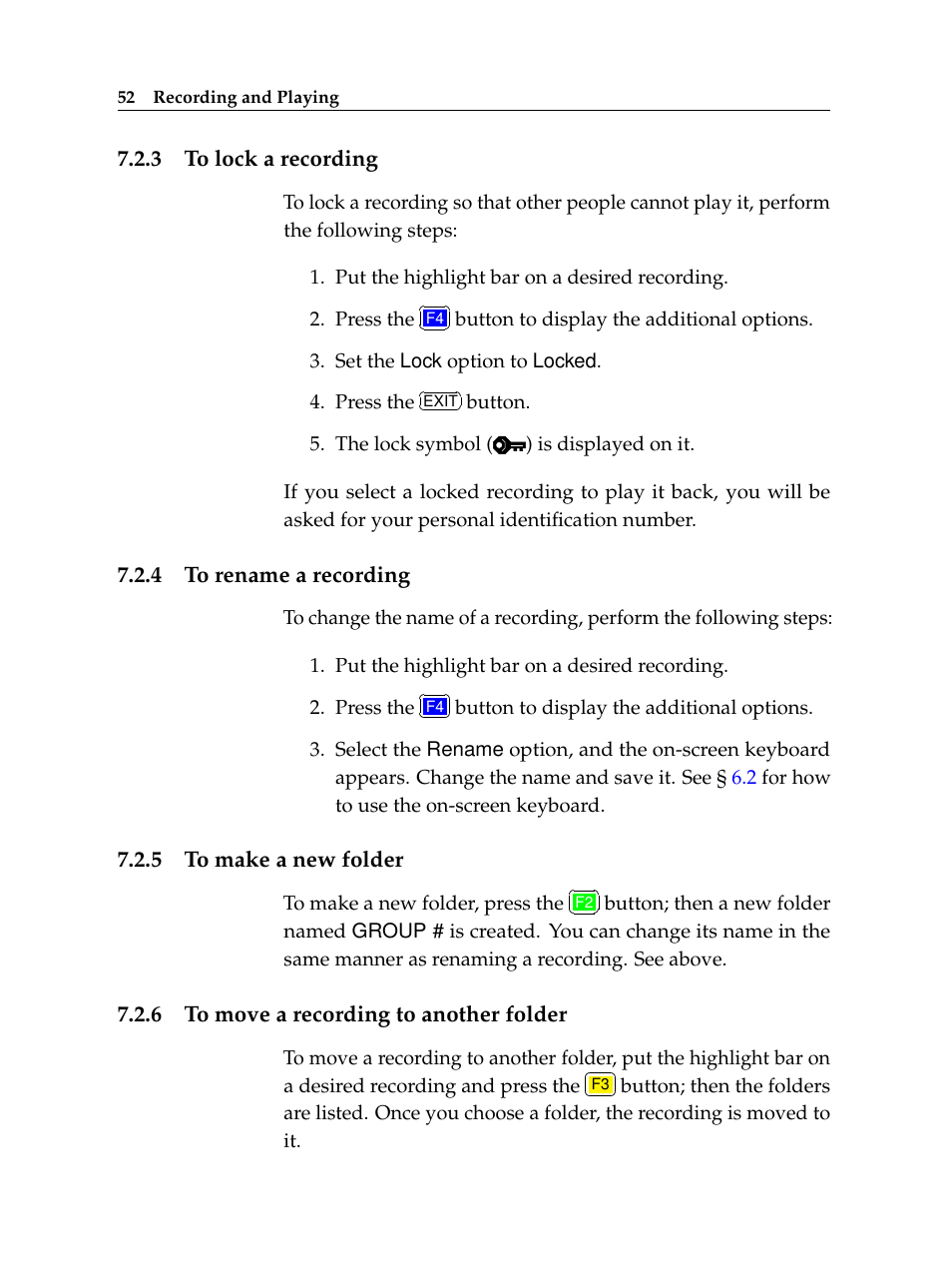 3 to lock a recording, 4 to rename a recording, 5 to make a new folder | 6 to move a recording to another folder, To lock a recording, To rename a recording, To make a new folder, To move a recording to another folder | Topfield Digital Cable Receiver Personal Video Recorder TF 600 PVRc User Manual | Page 58 / 90