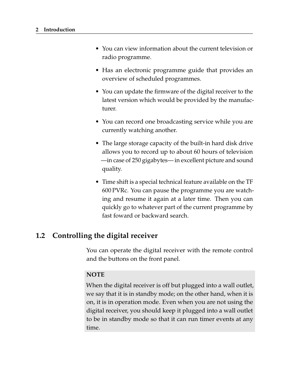 2 controlling the digital receiver, Controlling the digital receiver | Topfield Digital Cable Receiver Personal Video Recorder TF 600 PVRc User Manual | Page 8 / 90