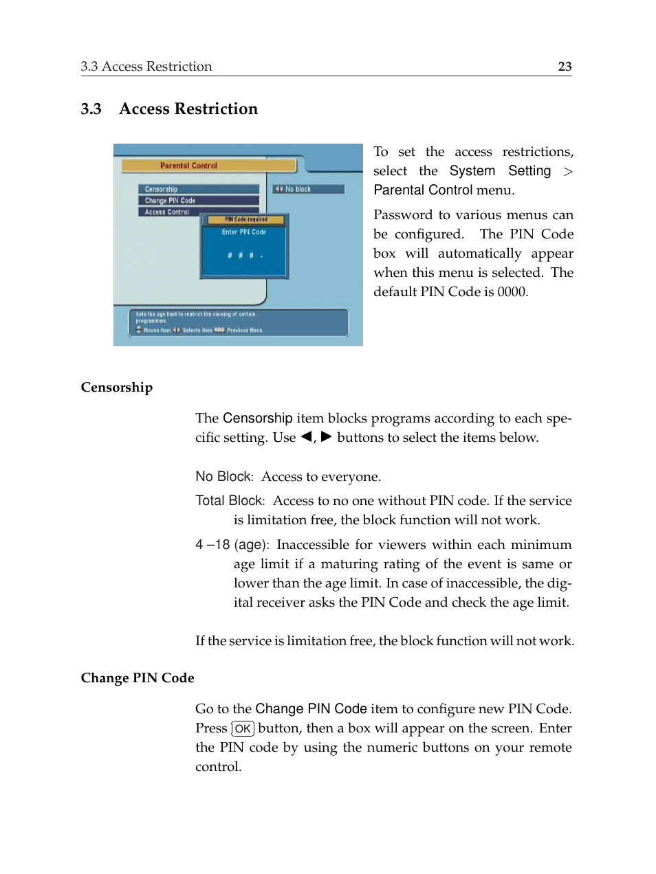 3 access restriction, Access restriction | Topfield TF6000F User Manual | Page 27 / 58