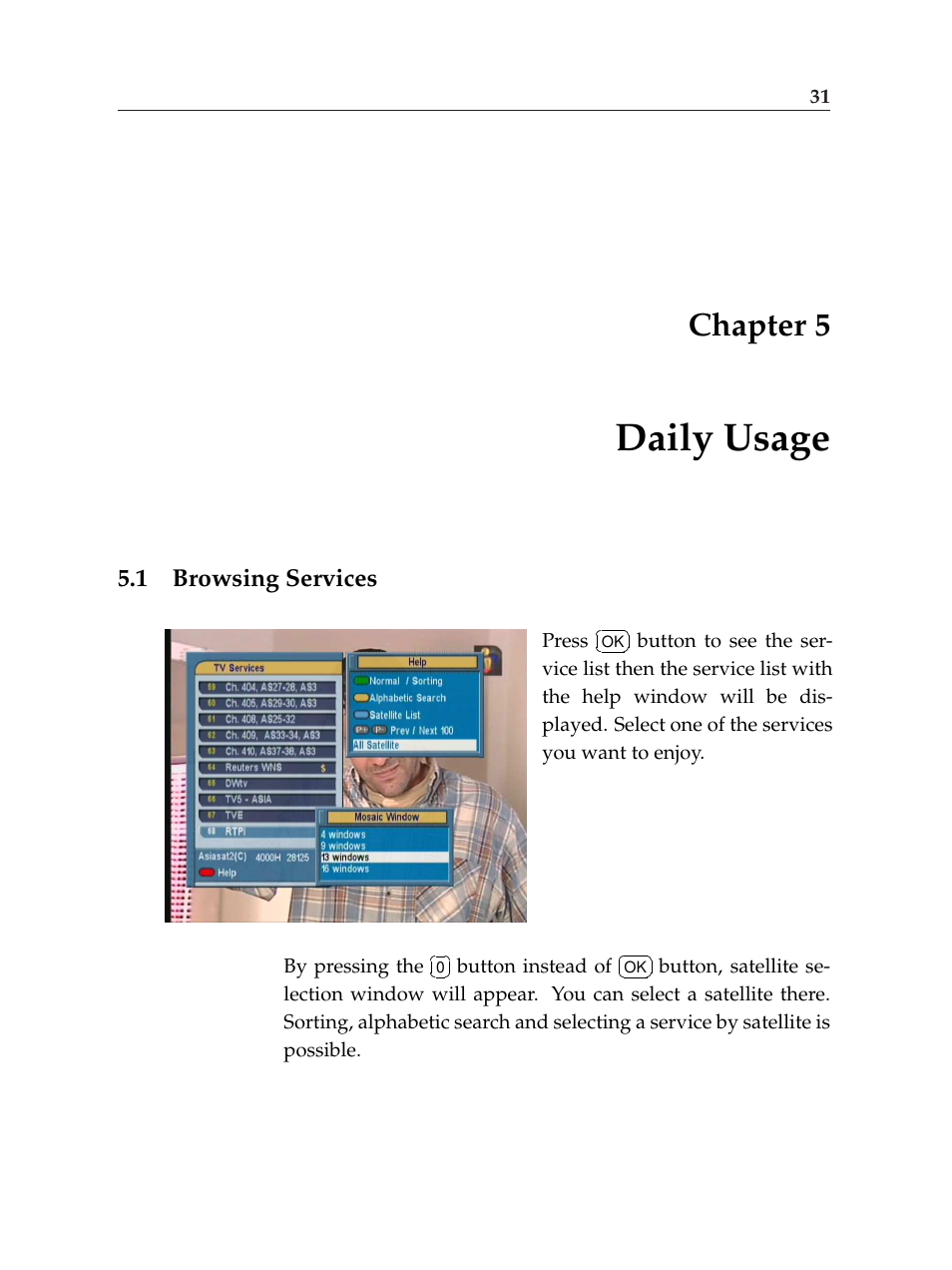 5 daily usage, 1 browsing services, Daily usage | Browsing services, Chapter 5 | Topfield TF6000F User Manual | Page 35 / 58