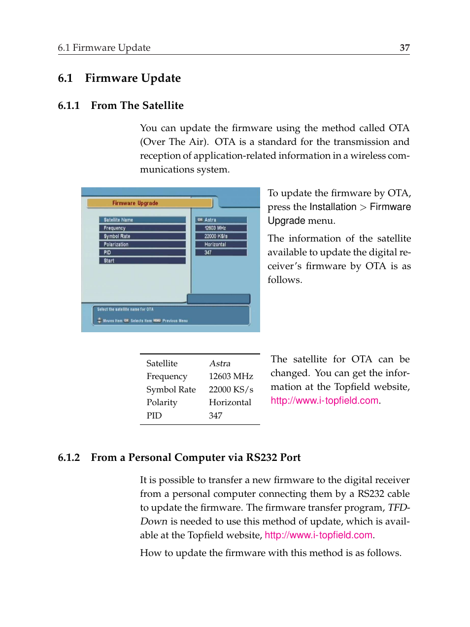 1 firmware update, 1 from the satellite, 2 from a personal computer via rs232 port | Firmware update, From the satellite, From a personal computer via rs232 port | Topfield TF6000F User Manual | Page 41 / 58