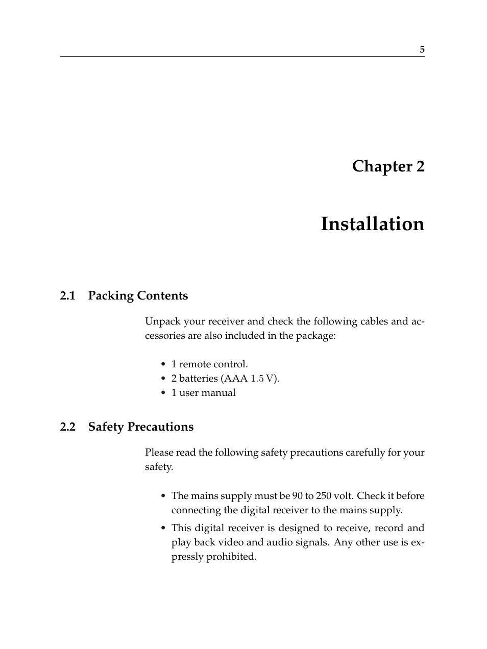 2 installation, 1 packing contents, 2 safety precautions | Installation, Packing contents, Safety precautions, Chapter 2 | Topfield TF6000F User Manual | Page 9 / 58