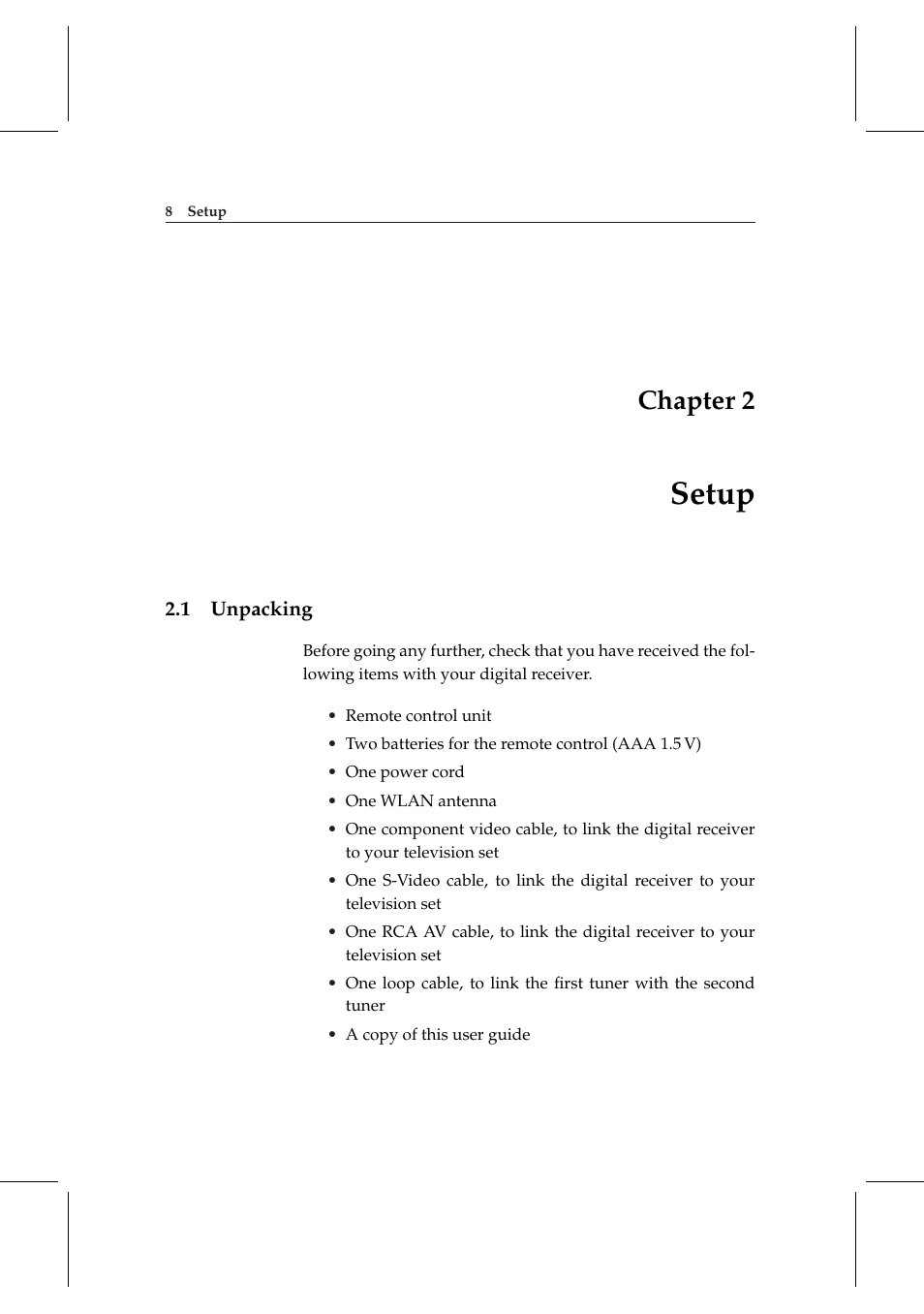 2 setup, 1 unpacking, Setup | Unpacking, Chapter 2 | Topfield DV3 Digital Terrestrial Receiver Personal Video Recorder TF 6000 PVRt User Manual | Page 16 / 88