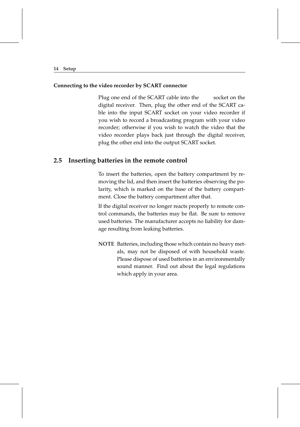 5 inserting batteries in the remote control, Inserting batteries in the remote control | Topfield DV3 Digital Terrestrial Receiver Personal Video Recorder TF 6000 PVRt User Manual | Page 22 / 88
