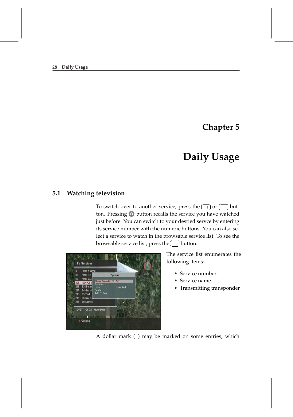 5 daily usage, 1 watching television, Daily usage | Watching television, Chapter 5 | Topfield DV3 Digital Terrestrial Receiver Personal Video Recorder TF 6000 PVRt User Manual | Page 36 / 88