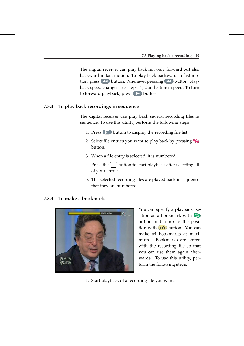 3 to play back recordings in sequence, 4 to make a bookmark, To play back recordings in sequence | To make a bookmark | Topfield DV3 Digital Terrestrial Receiver Personal Video Recorder TF 6000 PVRt User Manual | Page 57 / 88
