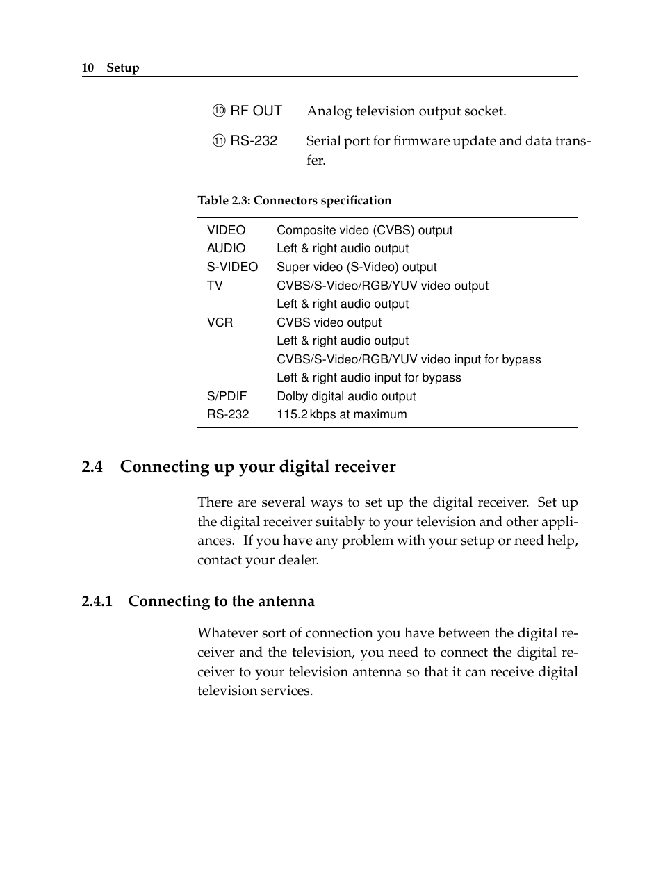 4 connecting up your digital receiver, 1 connecting to the antenna, Connecting up your digital receiver | Connecting to the antenna | Topfield TF 5100 CI User Manual | Page 16 / 64