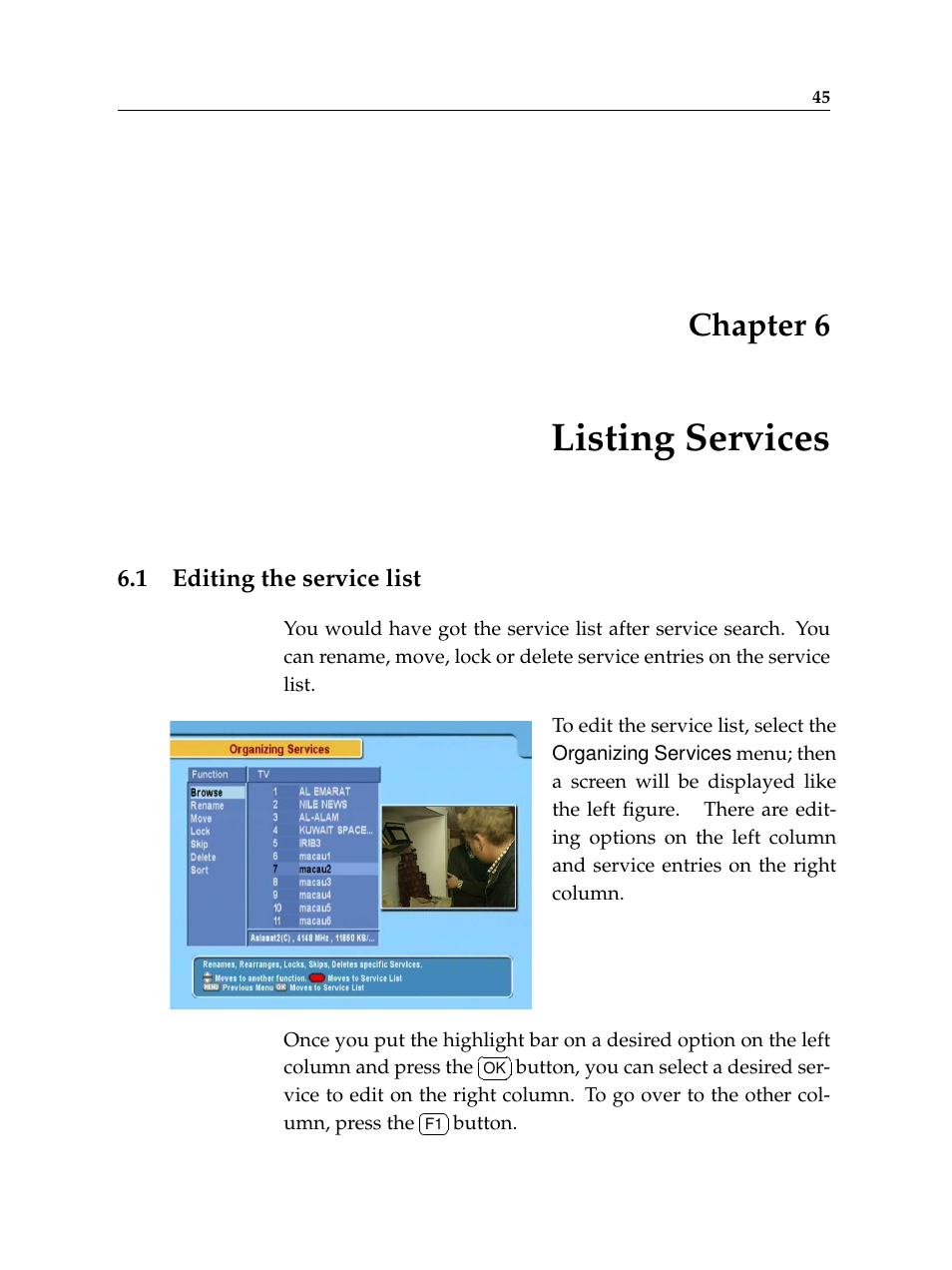 6 listing services, 1 editing the service list, Listing services | Editing the service list, Chapter 6 | Topfield TF 5100 CI User Manual | Page 51 / 64