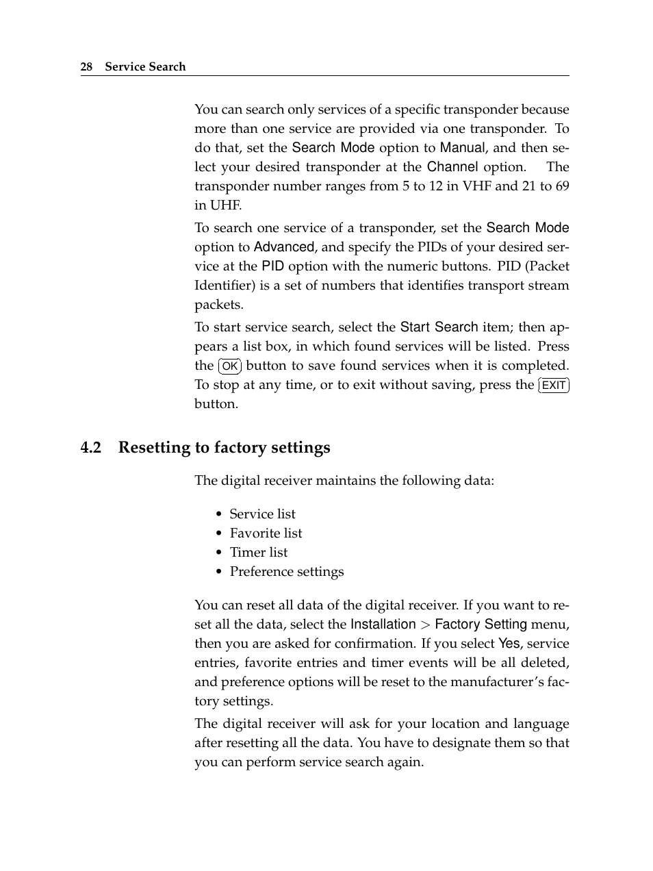 2 resetting to factory settings, Resetting to factory settings | Topfield TF 5100 PVR User Manual | Page 34 / 76