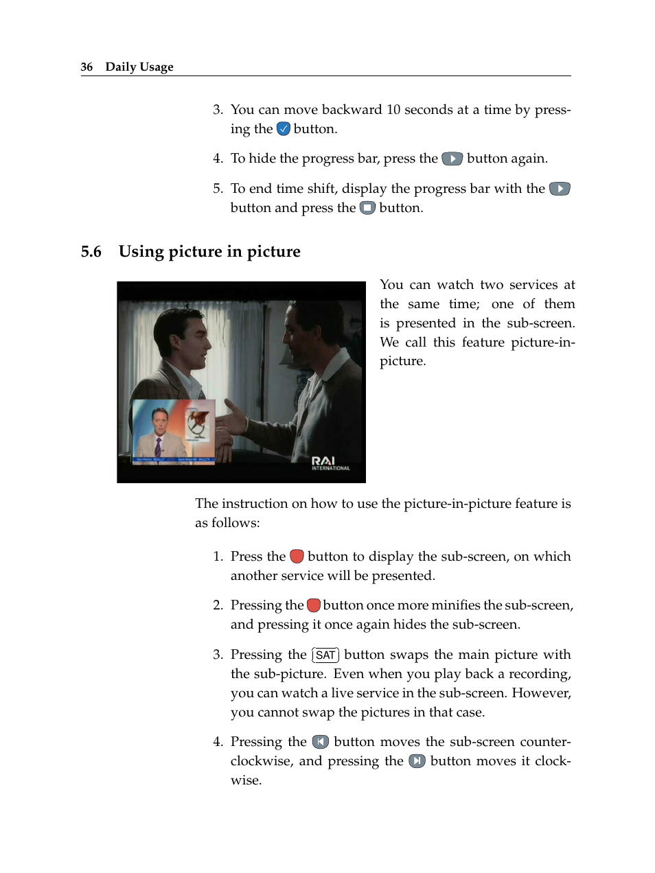 6 using picture in picture, Using picture in picture | Topfield TF 5100 PVR User Manual | Page 42 / 76