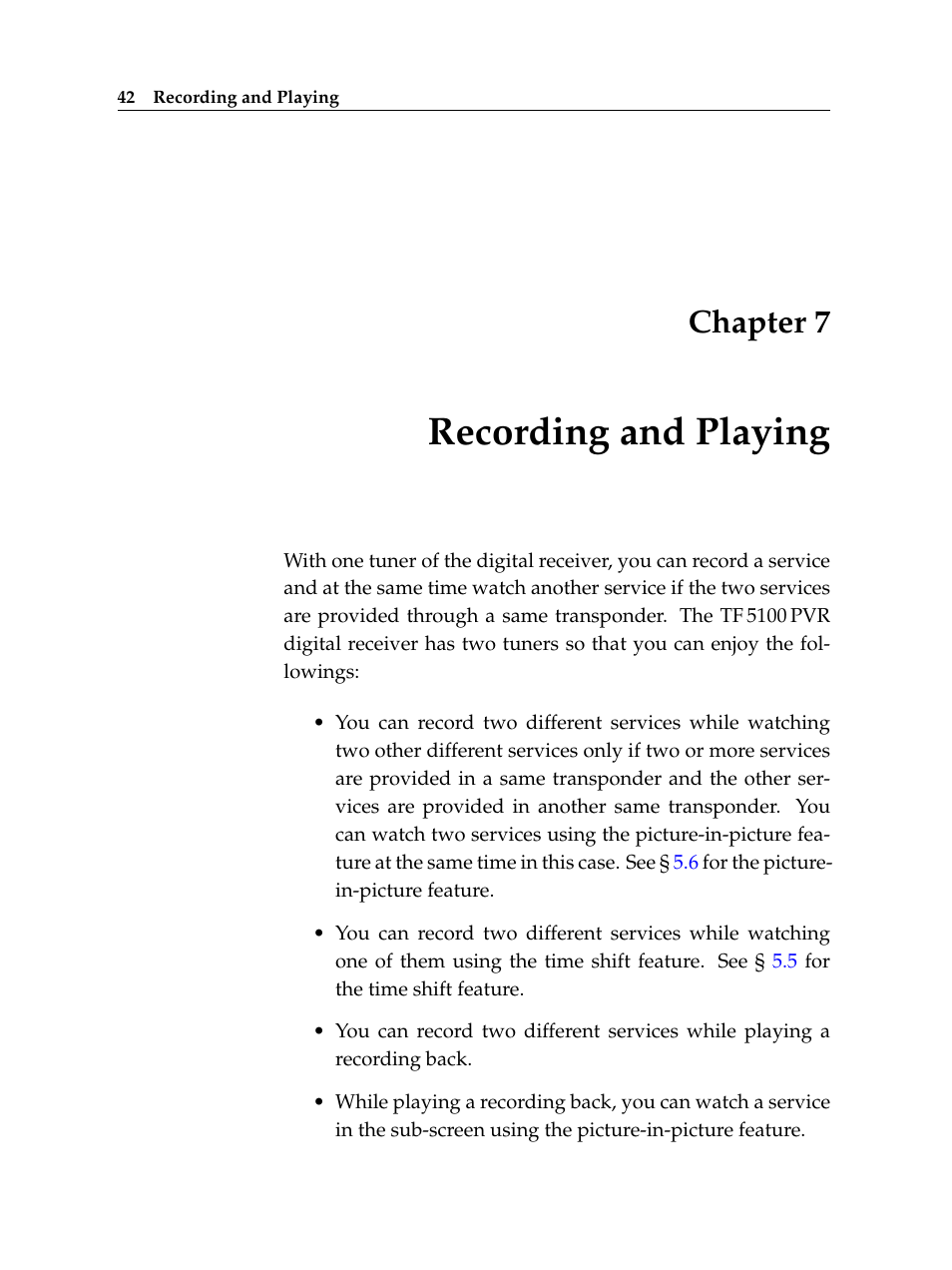 7 recording and playing, Recording and playing, Chapter 7 | Topfield TF 5100 PVR User Manual | Page 48 / 76