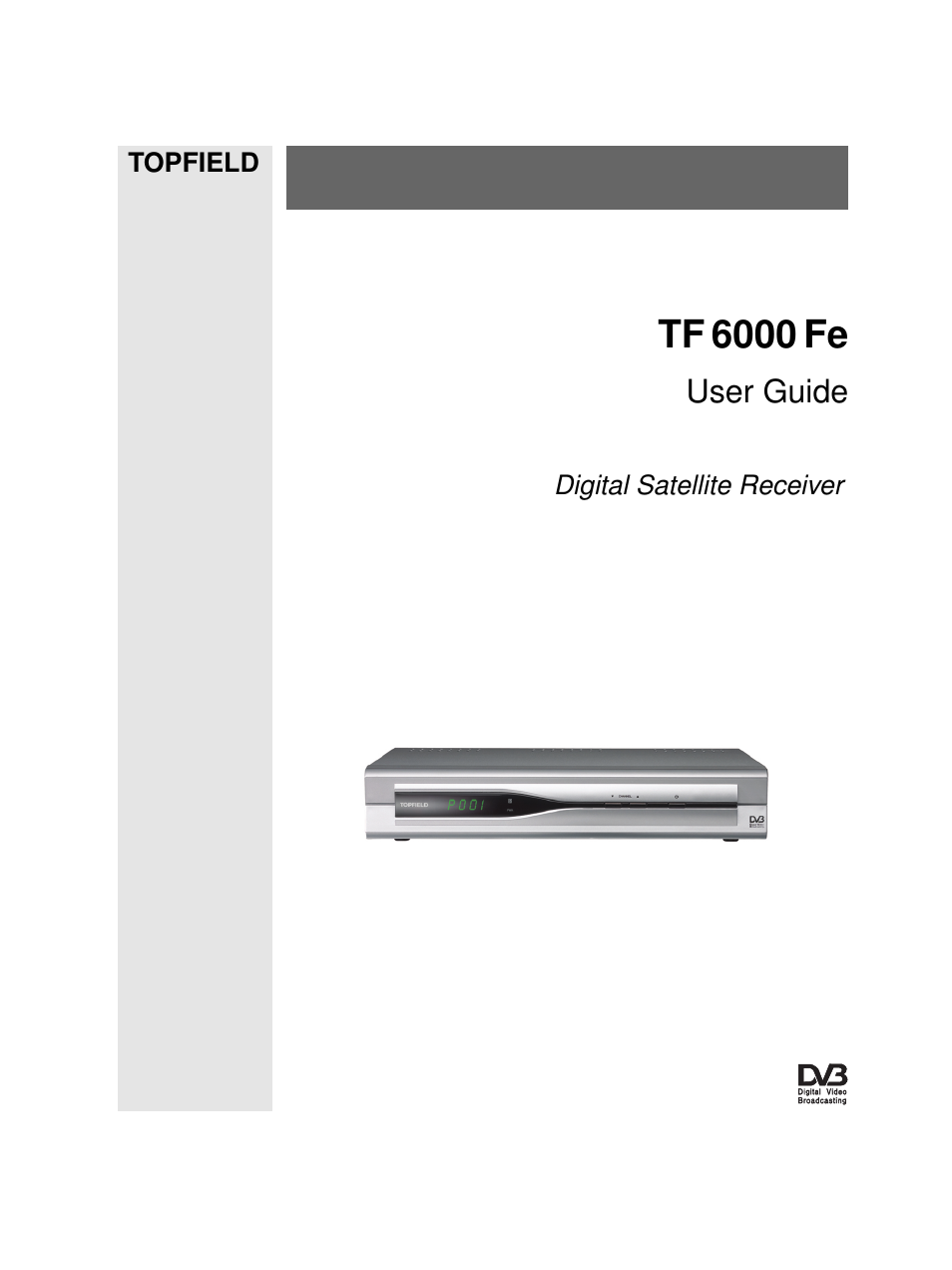 Topfield TF 6000 FE User Manual | 64 pages