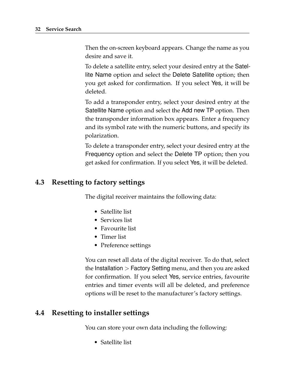 3 resetting to factory settings, 4 resetting to installer settings, Resetting to factory settings | Resetting to installer settings | Topfield TF 6000 FE User Manual | Page 38 / 64