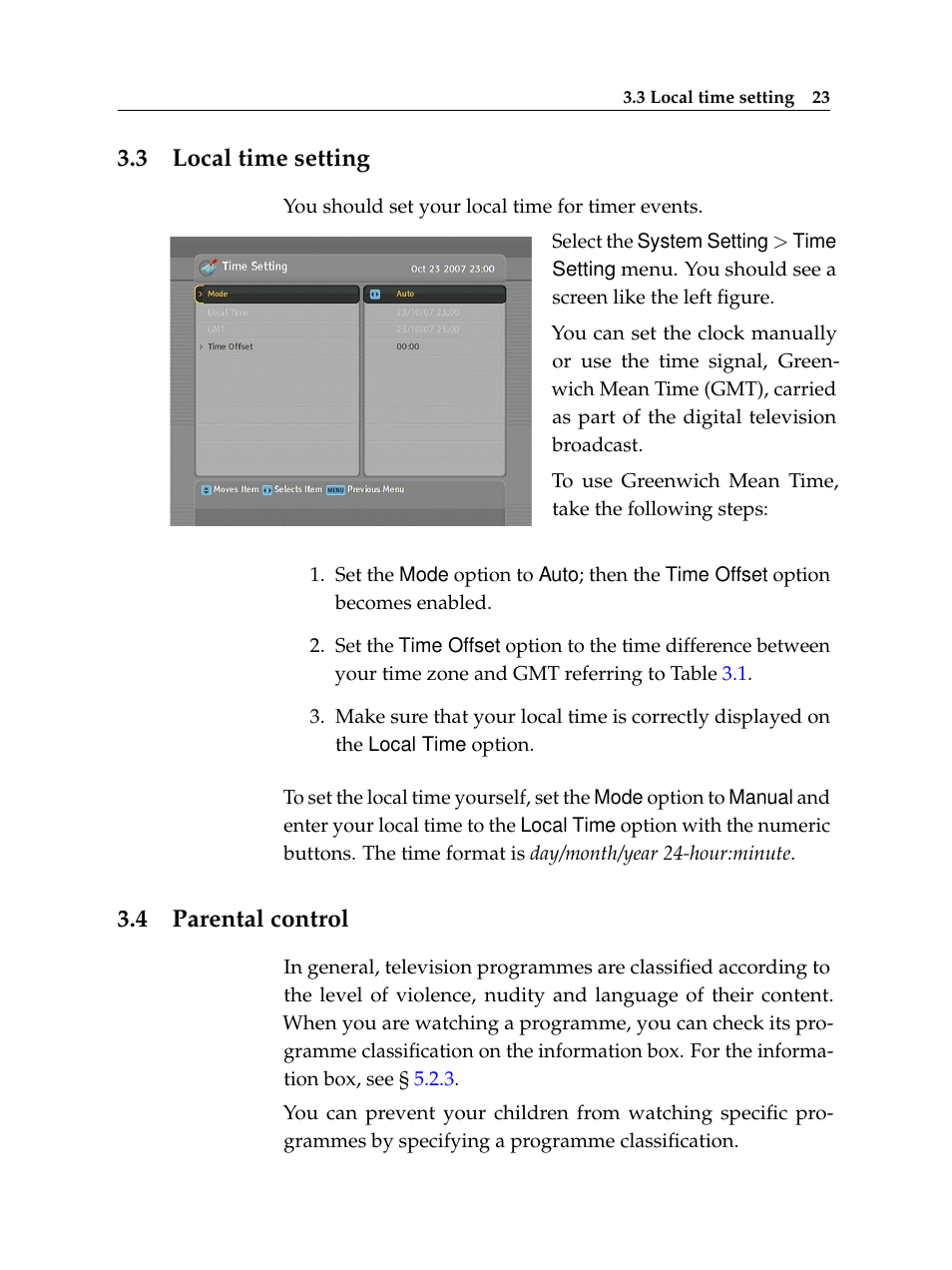 3 local time setting, 4 parental control, Local time setting | Parental control | Topfield Digital Terrestrial Receiver PERSONAL VIDEO RECORDER TF 600 PVRt User Manual | Page 29 / 90