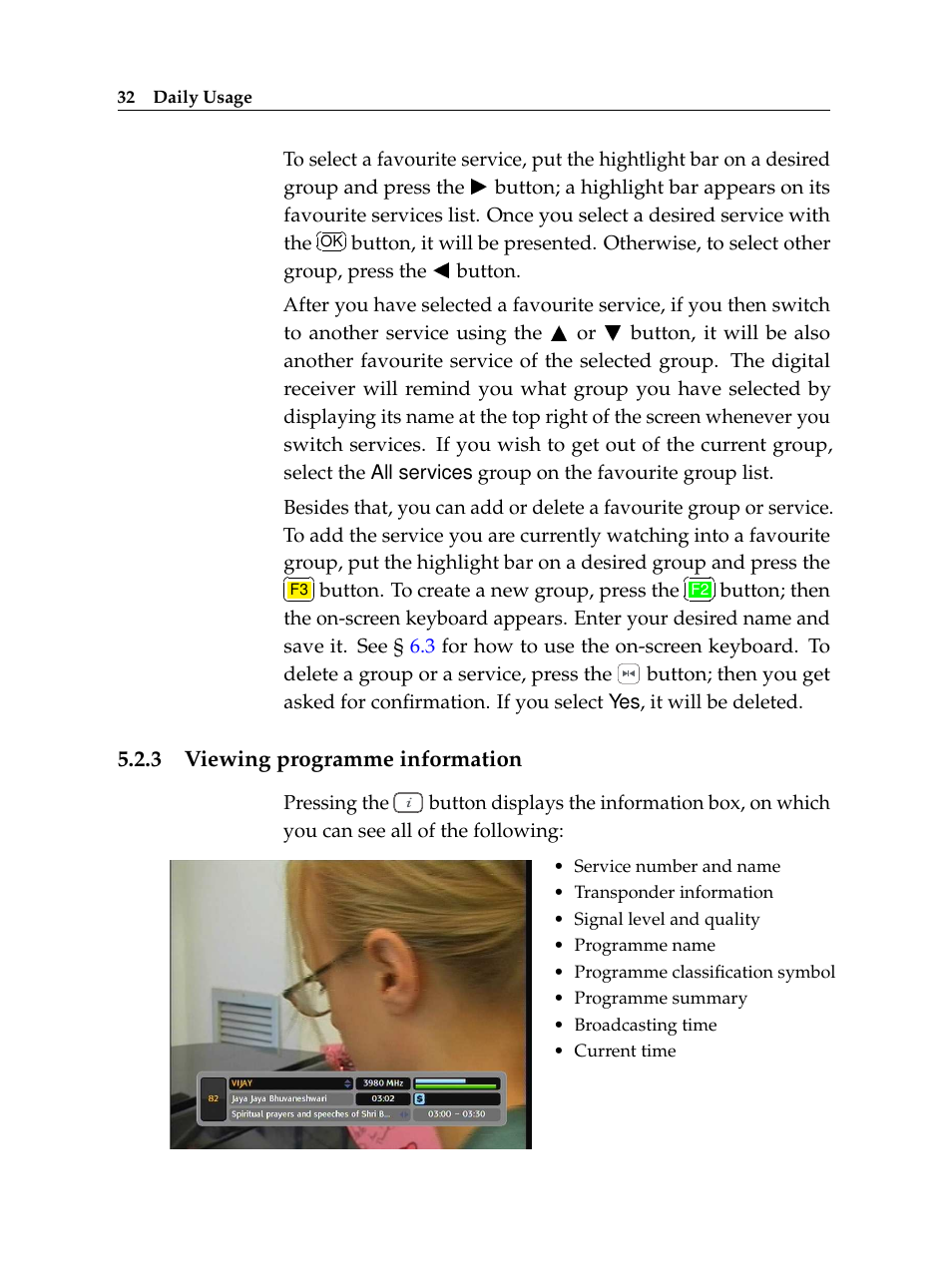 3 viewing programme information, Viewing programme information | Topfield Digital Terrestrial Receiver PERSONAL VIDEO RECORDER TF 600 PVRt User Manual | Page 38 / 90