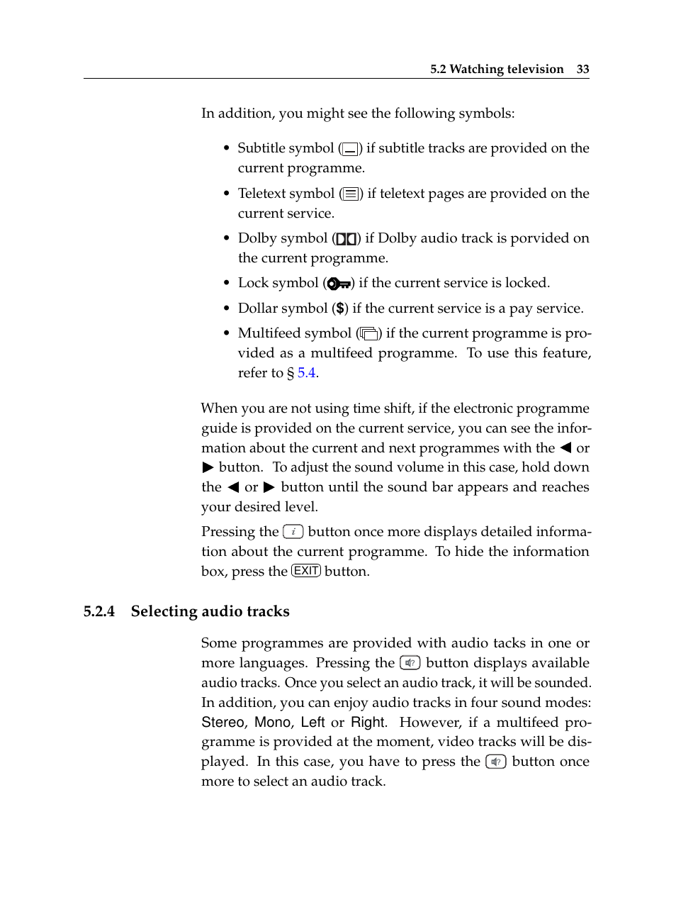 4 selecting audio tracks, Selecting audio tracks | Topfield Digital Terrestrial Receiver PERSONAL VIDEO RECORDER TF 600 PVRt User Manual | Page 39 / 90