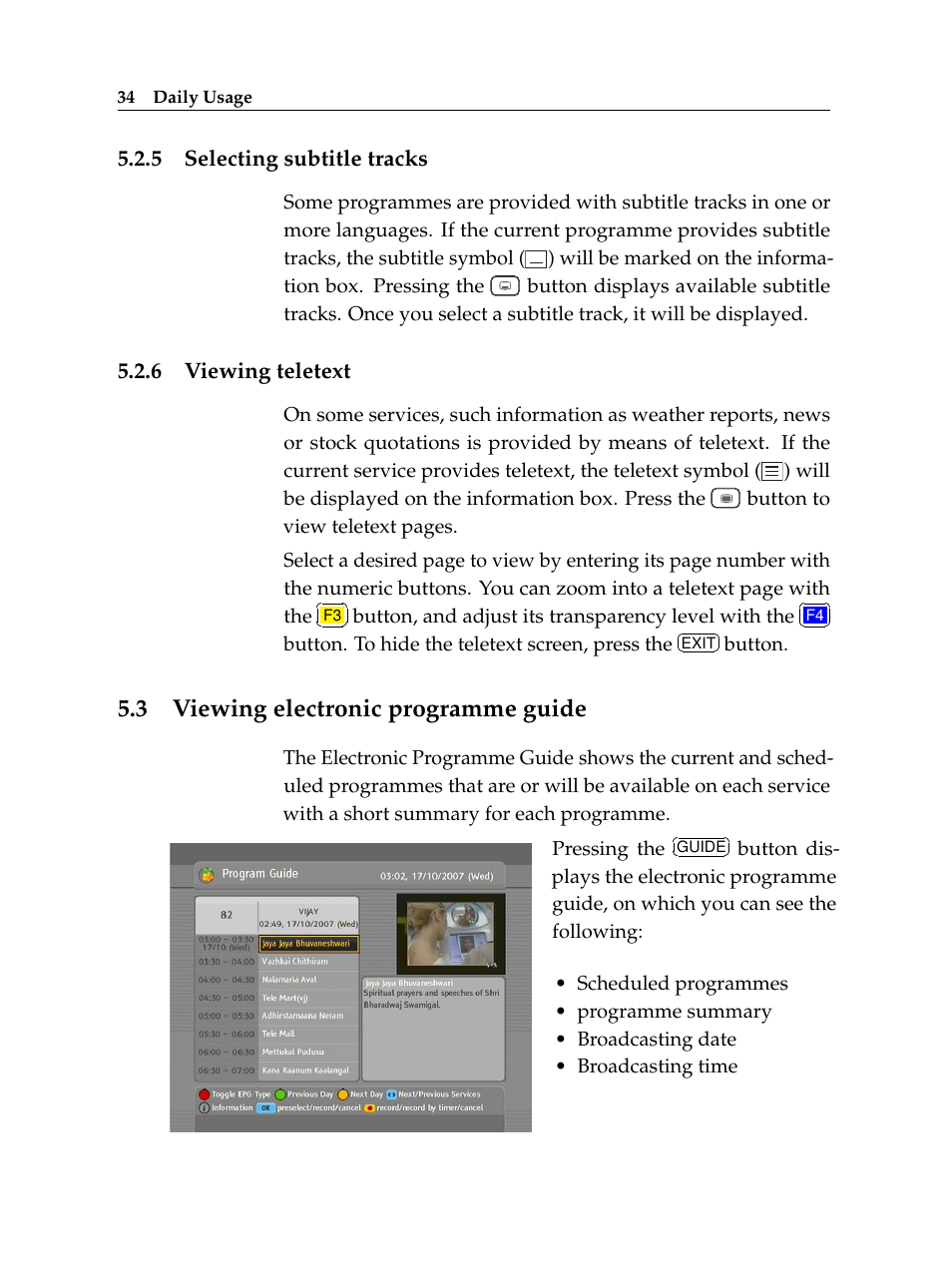 5 selecting subtitle tracks, 6 viewing teletext, 3 viewing electronic programme guide | Selecting subtitle tracks, Viewing teletext, Viewing electronic programme guide | Topfield Digital Terrestrial Receiver PERSONAL VIDEO RECORDER TF 600 PVRt User Manual | Page 40 / 90