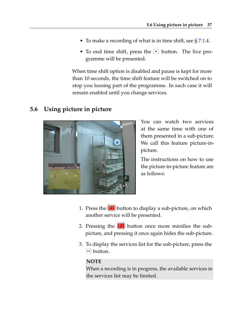 6 using picture in picture, Using picture in picture | Topfield Digital Terrestrial Receiver PERSONAL VIDEO RECORDER TF 600 PVRt User Manual | Page 43 / 90