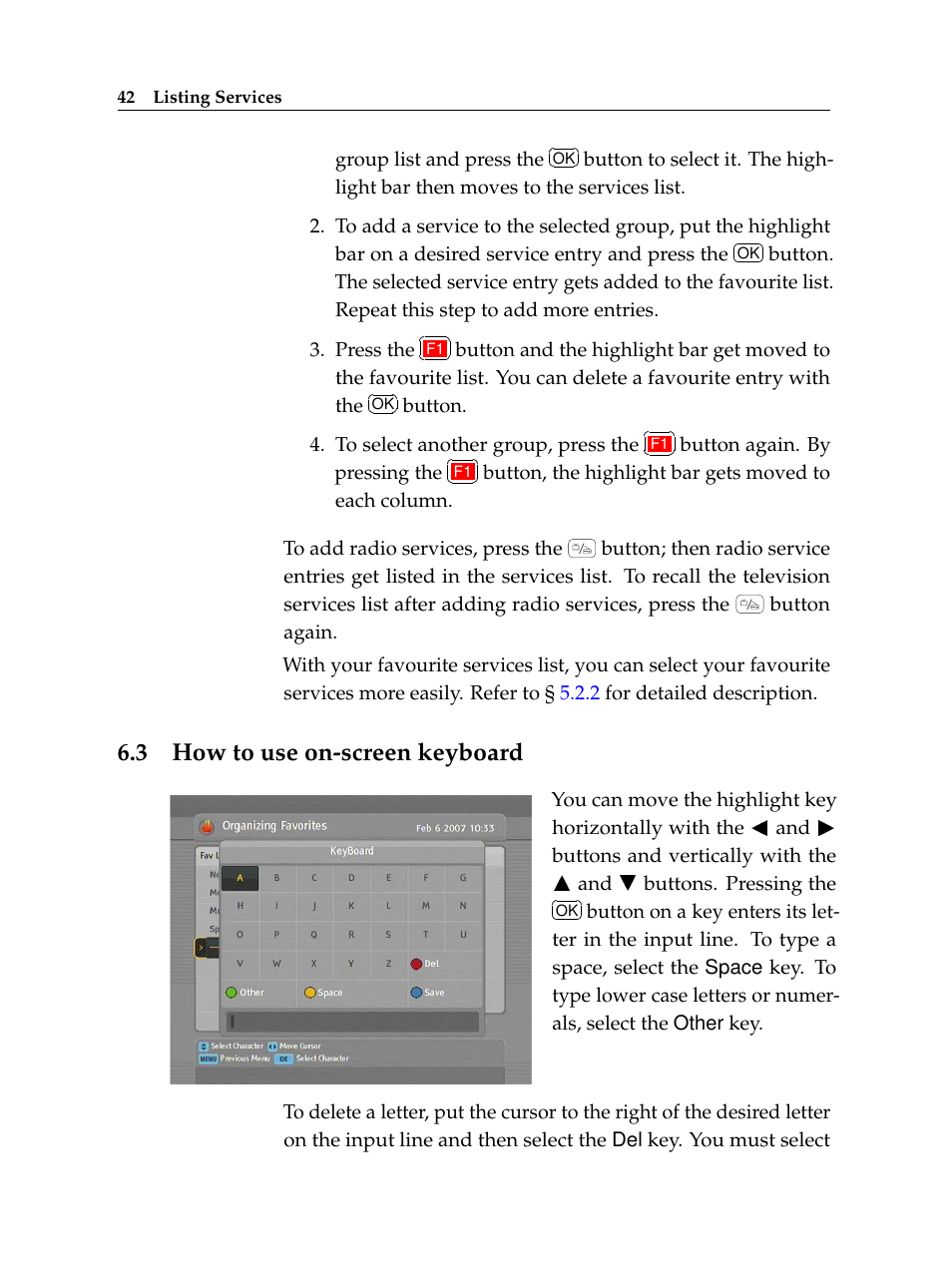 3 how to use on-screen keyboard, How to use on-screen keyboard | Topfield Digital Terrestrial Receiver PERSONAL VIDEO RECORDER TF 600 PVRt User Manual | Page 48 / 90