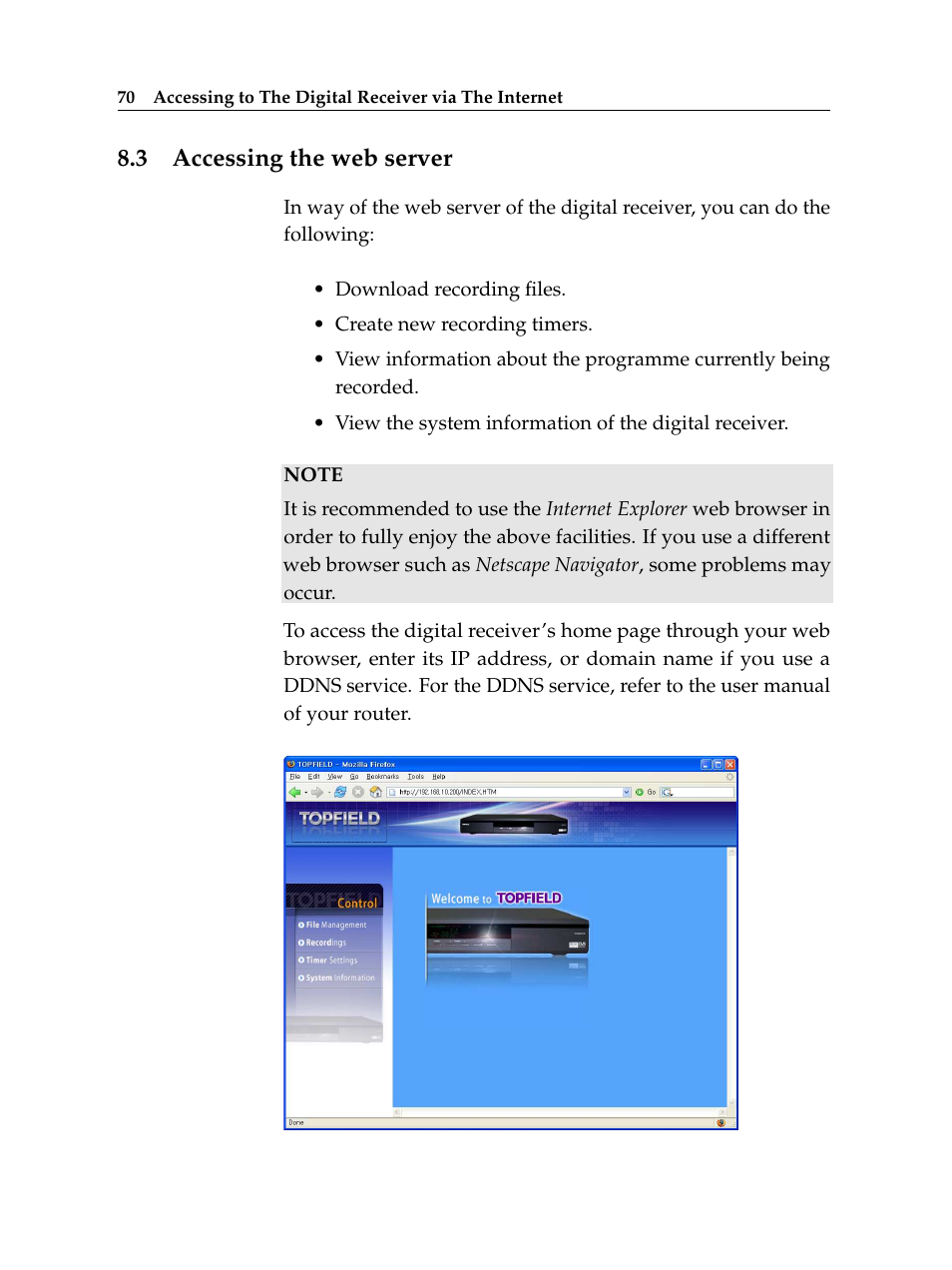 3 accessing the web server, Accessing the web server | Topfield Digital Terrestrial Receiver PERSONAL VIDEO RECORDER TF 600 PVRt User Manual | Page 76 / 90