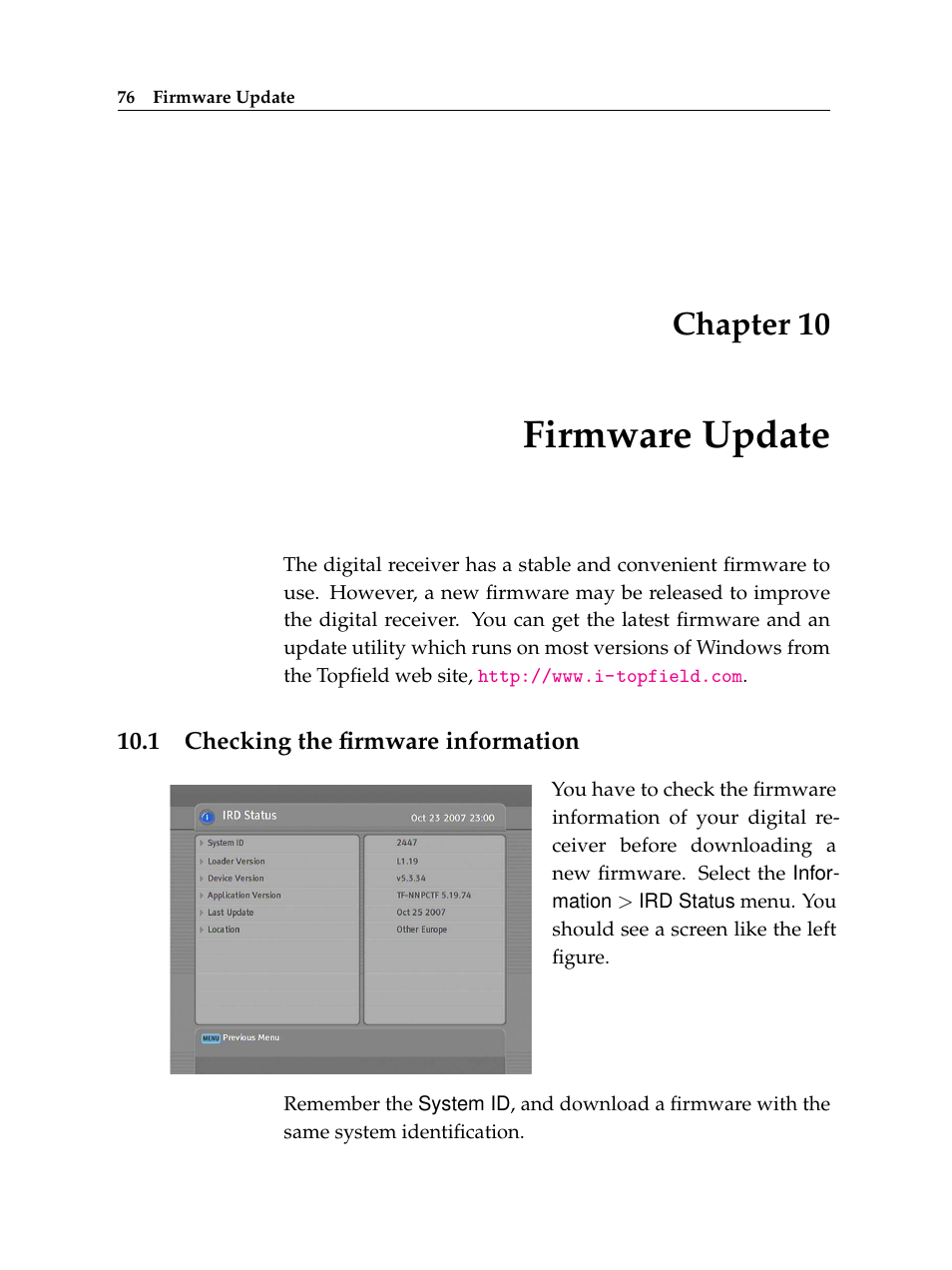 10 firmware update, 1 checking the firmware information, Firmware update | Chapter 10 | Topfield Digital Terrestrial Receiver PERSONAL VIDEO RECORDER TF 600 PVRt User Manual | Page 82 / 90