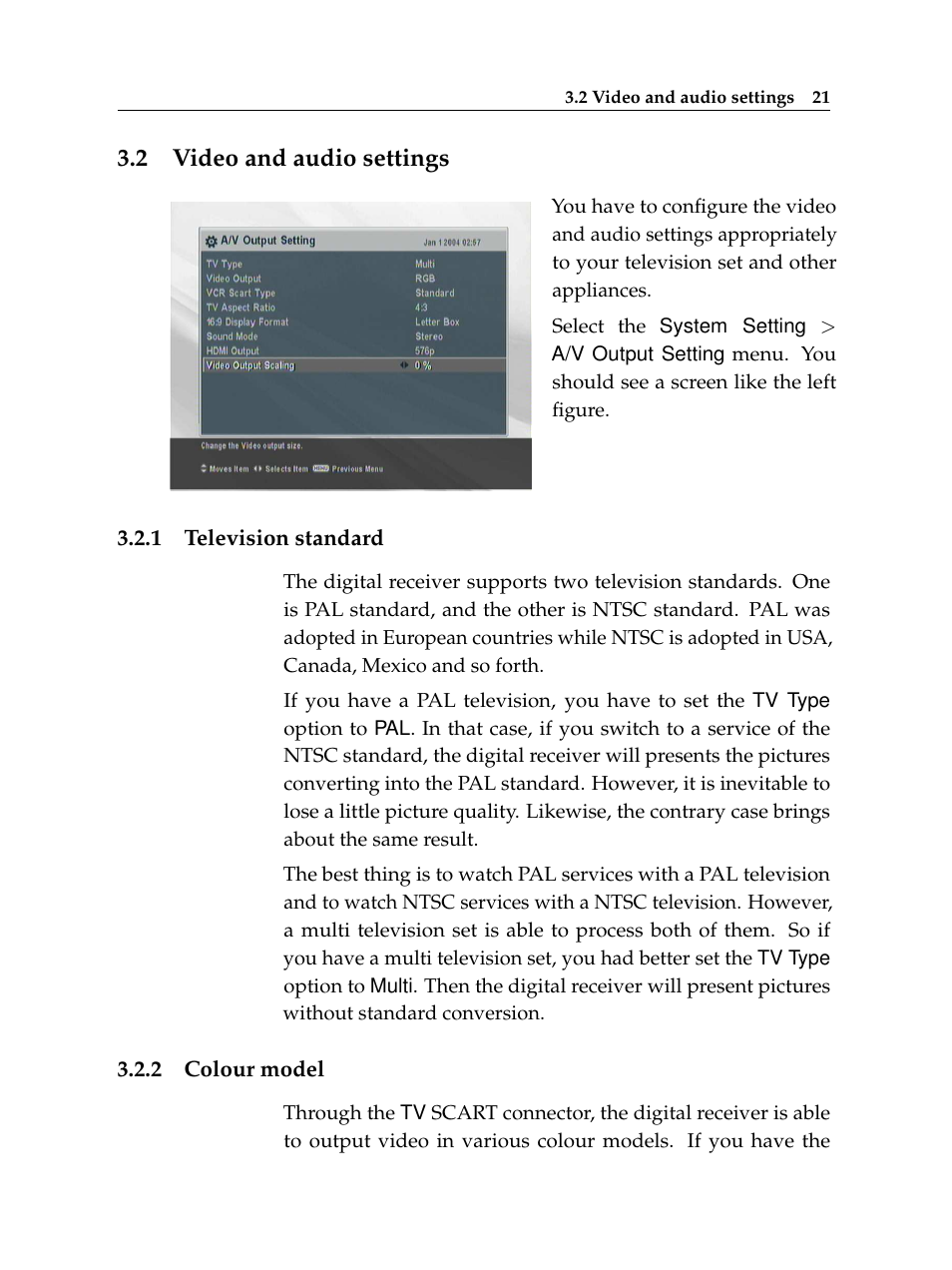2 video and audio settings, 1 television standard, 2 colour model | Video and audio settings, Television standard, Colour model | Topfield TF 6000 PVR ES User Manual | Page 29 / 110