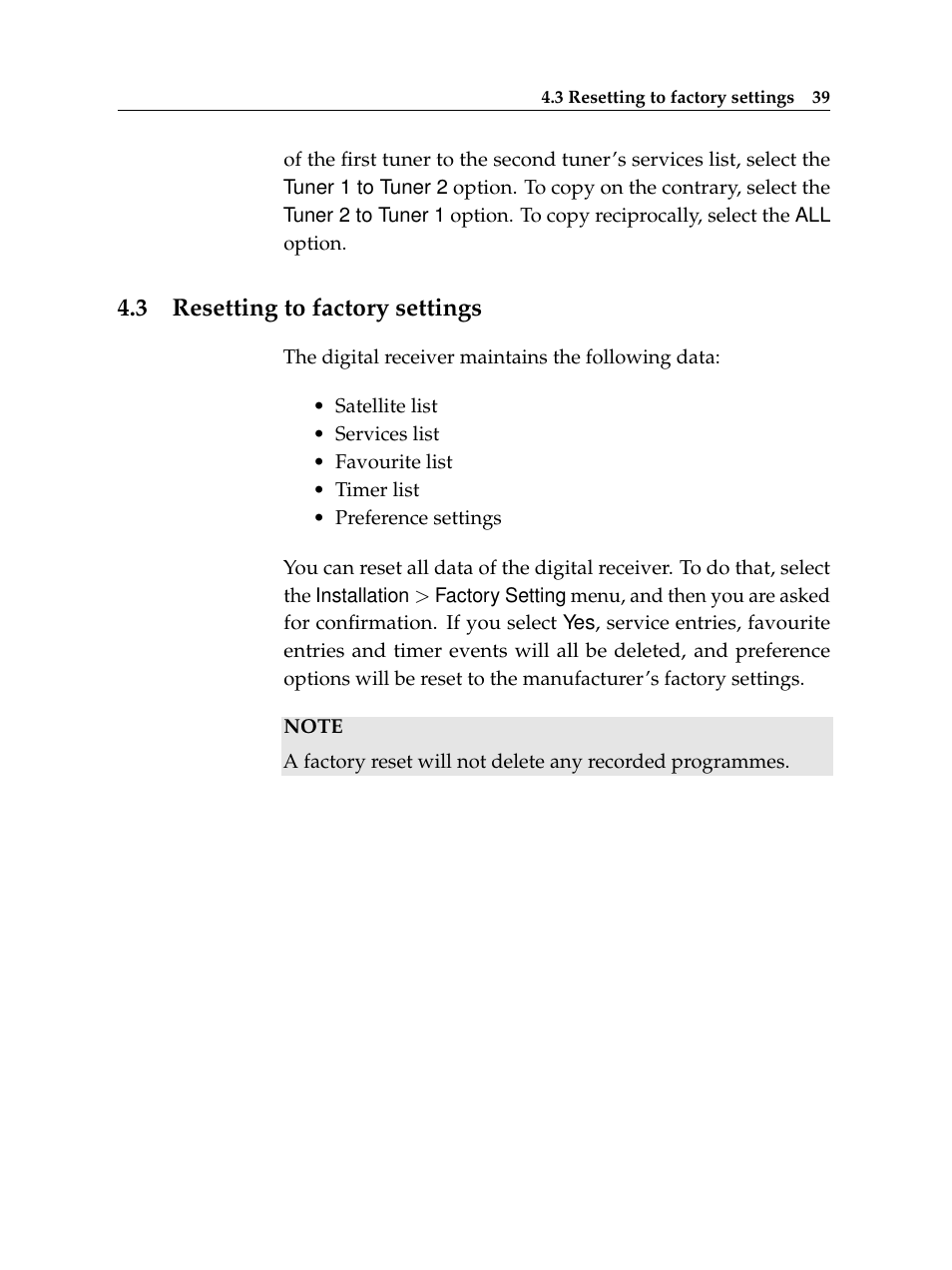 3 resetting to factory settings, Resetting to factory settings | Topfield TF 6000 PVR ES User Manual | Page 47 / 110