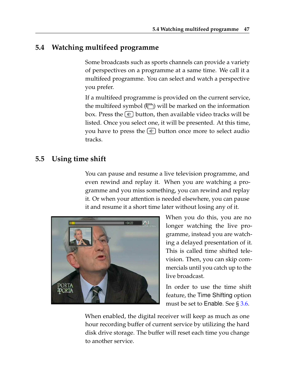 4 watching multifeed programme, 5 using time shift, Watching multifeed programme | Using time shift | Topfield TF 6000 PVR ES User Manual | Page 55 / 110