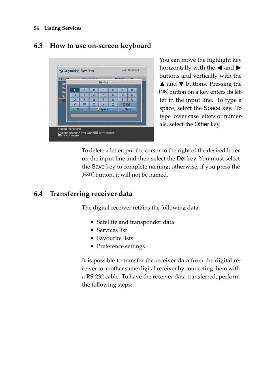 3 how to use on-screen keyboard, 4 transferring receiver data, How to use on-screen keyboard | Transferring receiver data | Topfield TF 6000 PVR ES User Manual | Page 62 / 110