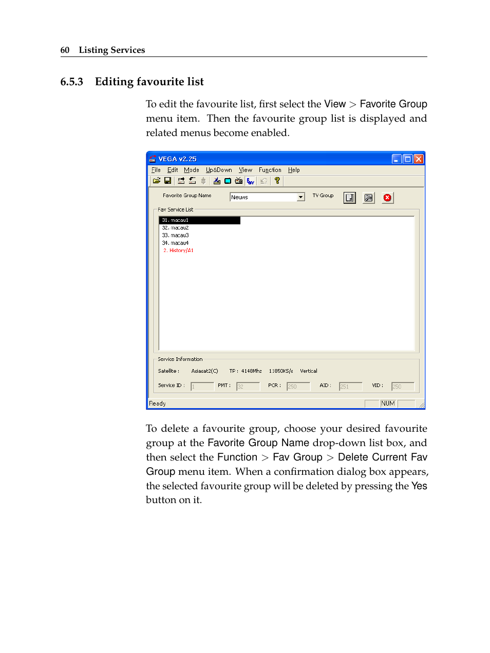 3 editing favourite list, Editing favourite list | Topfield TF 6000 PVR ES User Manual | Page 68 / 110