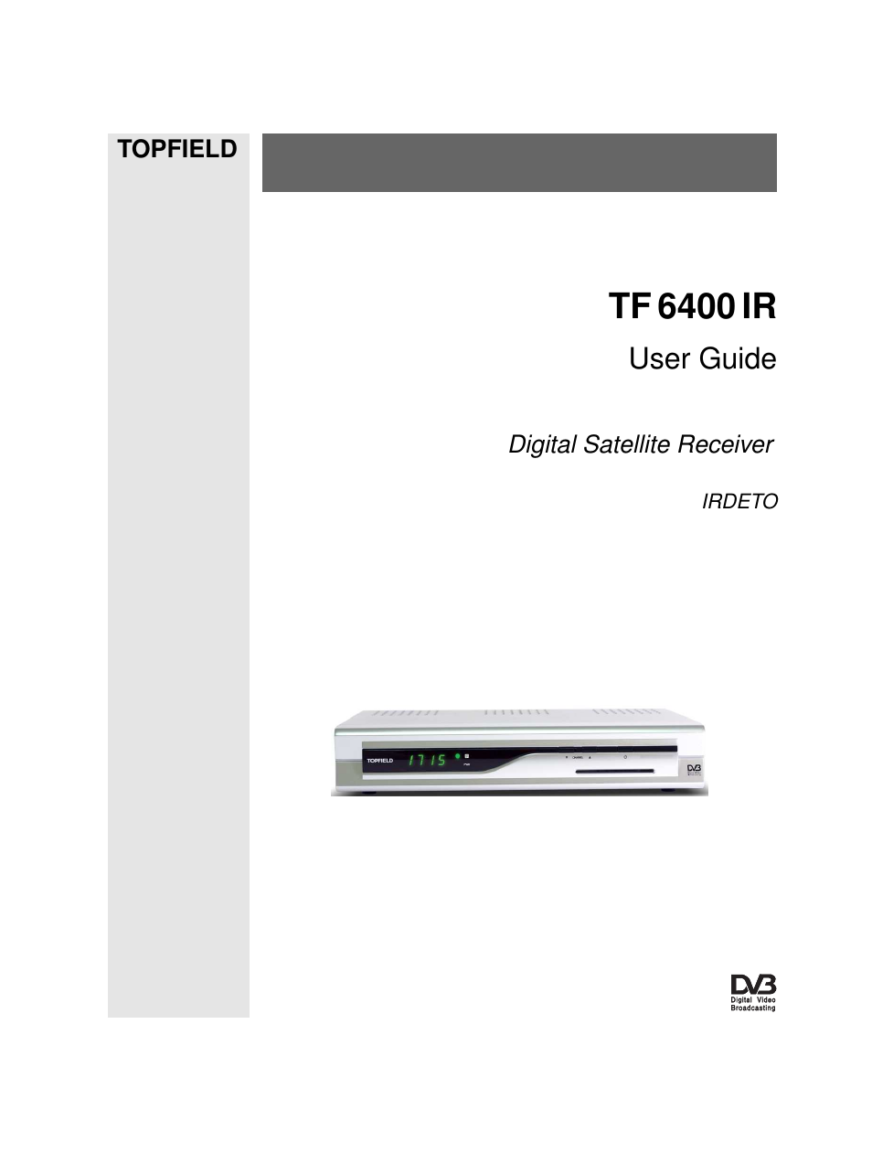 Topfield TF6400IR User Manual | 64 pages