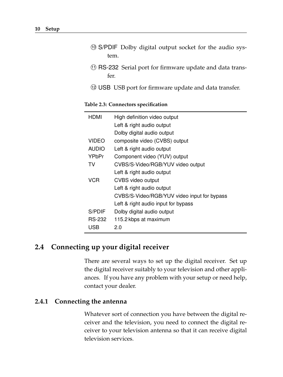 4 connecting up your digital receiver, 1 connecting the antenna, Connecting up your digital receiver | Connecting the antenna | Topfield High Defninition Digital Satellite Receiver HV7700 HSCI User Manual | Page 16 / 64
